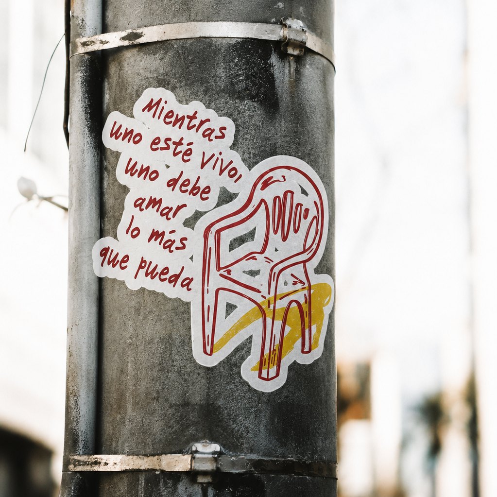 Spanish Sticker Mientras Uno Este Vivo Chair Art