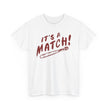 Couple Matching T-Shirt It's a Match! Matchstick Shirt, Couples Matching Top, Valentine Day Tee