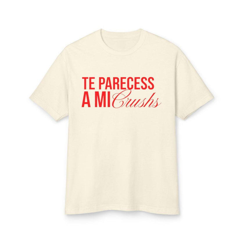 Te Pareces A Mi Crush Shirt Funny Spanish Valentine Flirty Quote Unisex Tee