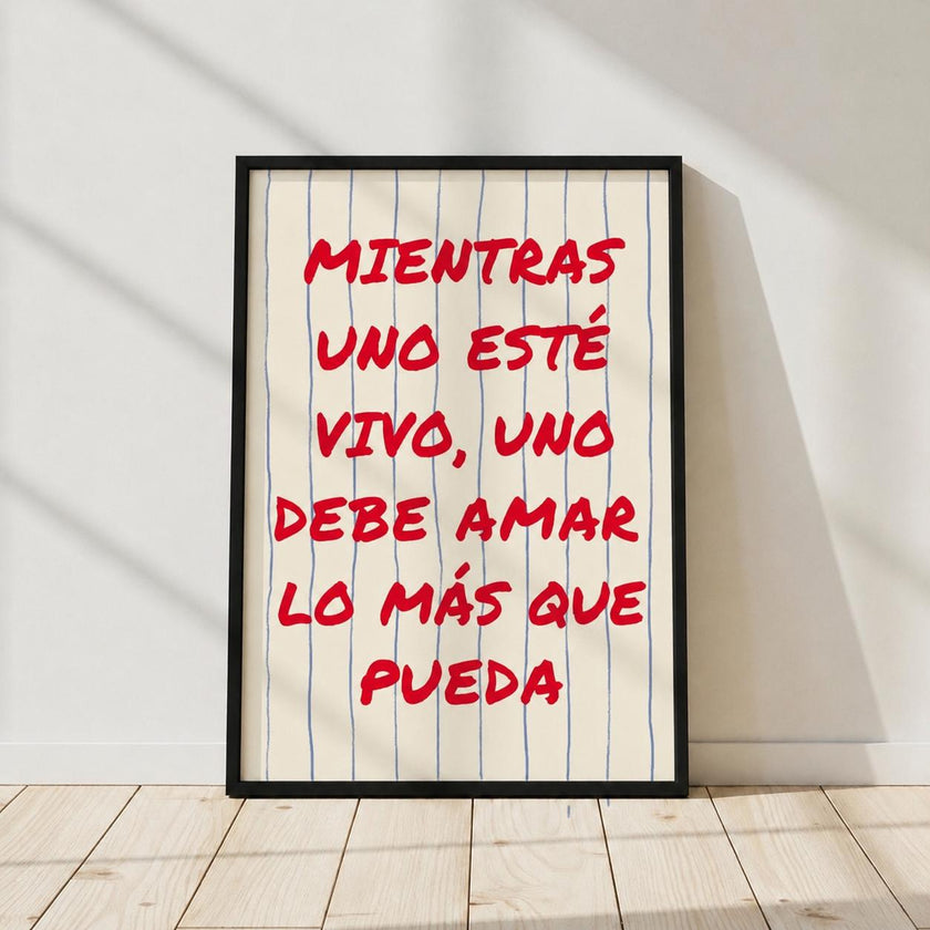 Mientras Uno Este Vivo Spanish Quote Poster Typography Puerto Rico Wall Art Decor